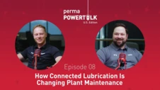 How Connected Lubrication is Changing Plant Maintenance | perma POWERTALK