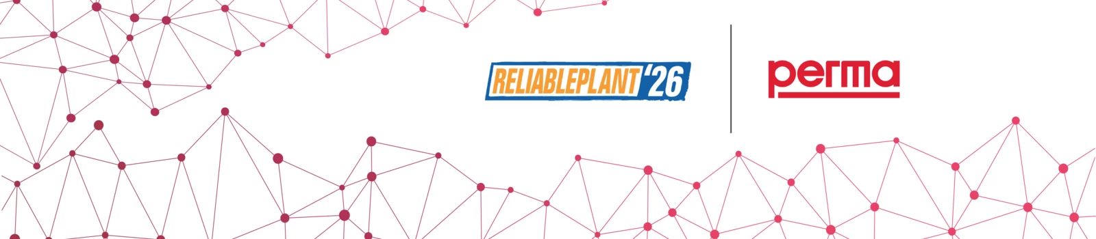 Reliable Plant Conference & Exhibition 2026